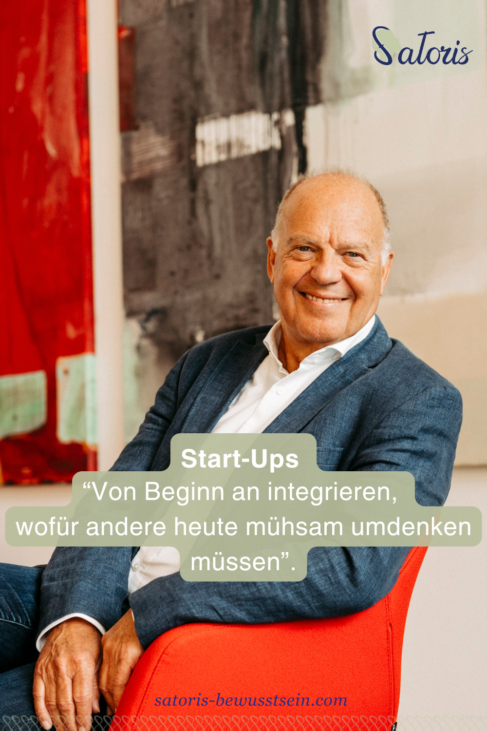 Oskar Baader in rotem Sessel, Gründe der Satoris Bewusstseins-Akademie- Impulse für Start-ups